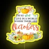 I M So Glad I Live In A World Where There Are Octobers RGB Neon Sign - Image 5