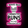 I Make Bad Chemistry Puns But Only Periodically RGB Neon Sign - Image 6