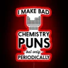 I Make Bad Chemistry Puns But Only Periodically RGB Neon Sign - Image 2