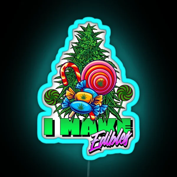 I Make Edibles Stoner RGB Neon Sign