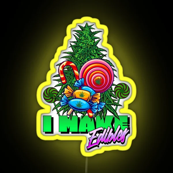 I Make Edibles Stoner RGB Neon Sign