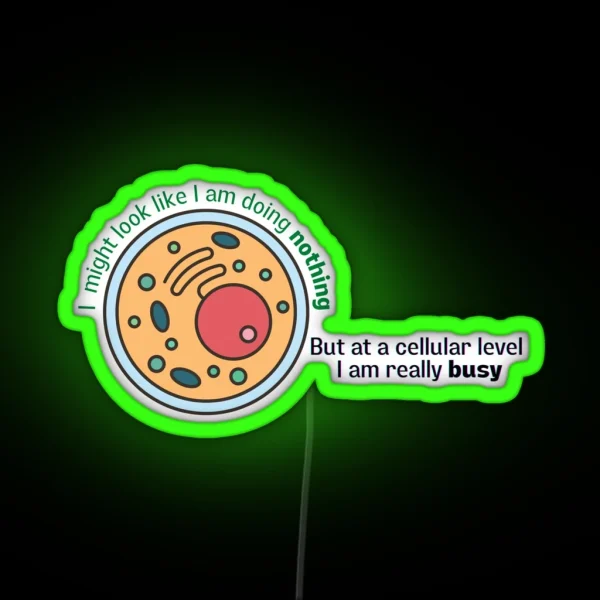 I Might Look Like I Am Doing Nothing But At A RGB Neon Sign