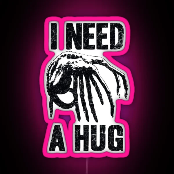 I Need A Hug RGB Neon Sign