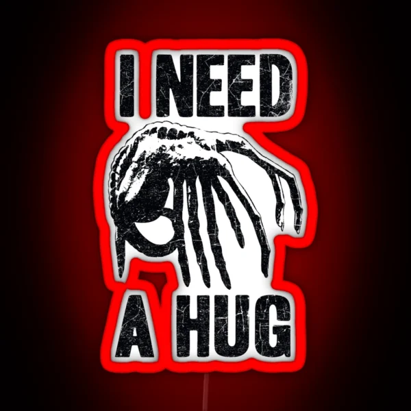 I Need A Hug RGB Neon Sign