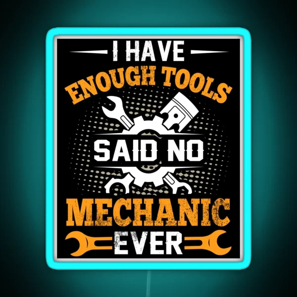 I Need More Tools RGB Neon Sign