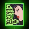 I Need Space For More Plants RGB Neon Sign - Image 4