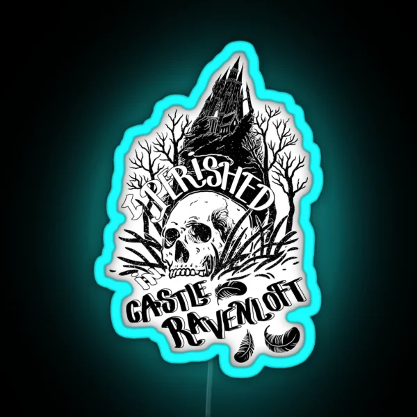 I Perished In Castle Ravenloft RGB Neon Sign