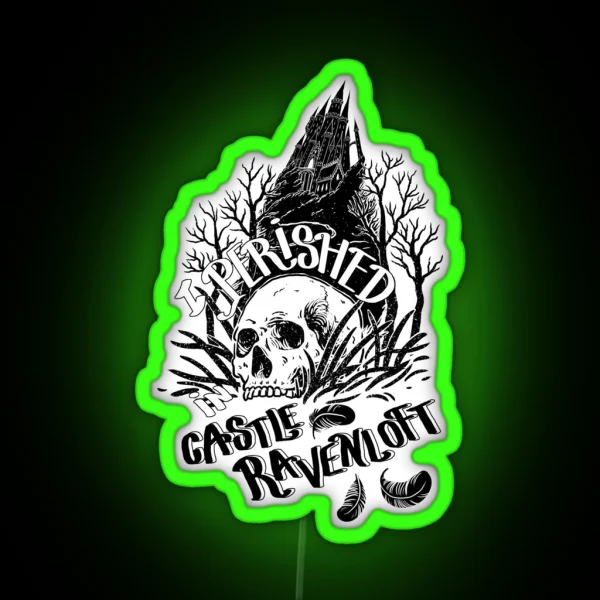 I Perished In Castle Ravenloft RGB Neon Sign