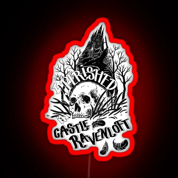 I Perished In Castle Ravenloft RGB Neon Sign