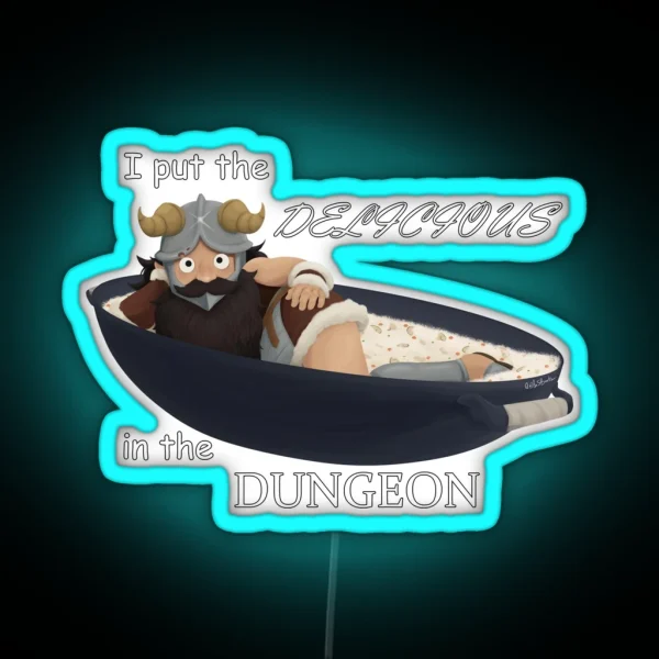 I Put The Delicious In The Dungeon Senshi RGB Neon Sign