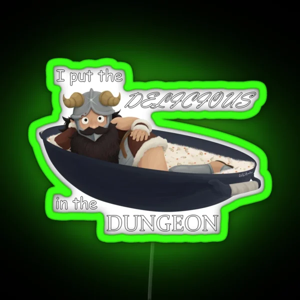 I Put The Delicious In The Dungeon Senshi RGB Neon Sign