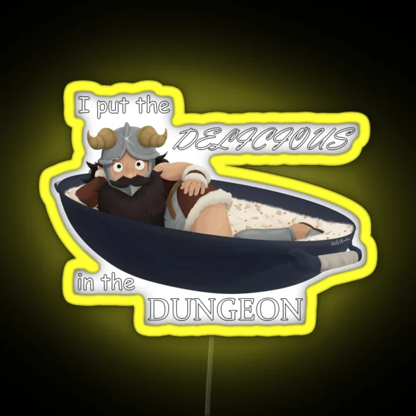 I Put The Delicious In The Dungeon Senshi RGB Neon Sign