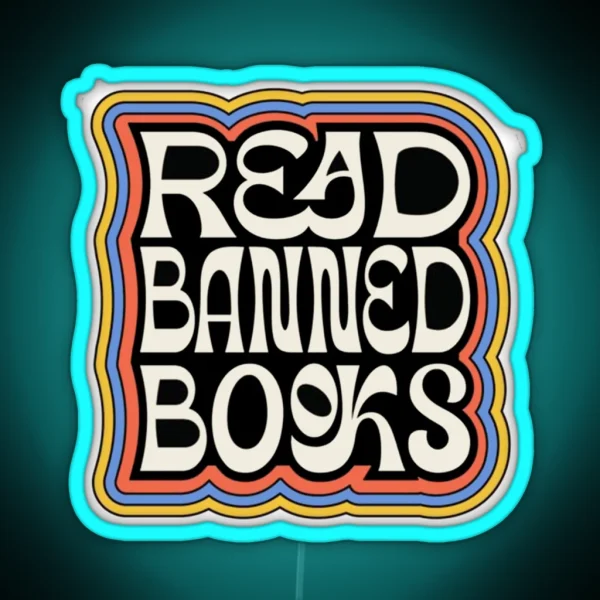 I Read Banned Books Book Lover Free Books I M With The RGB Neon Sign