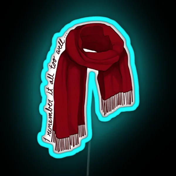 I Remember It All Too Well Red Scarf RGB Neon Sign