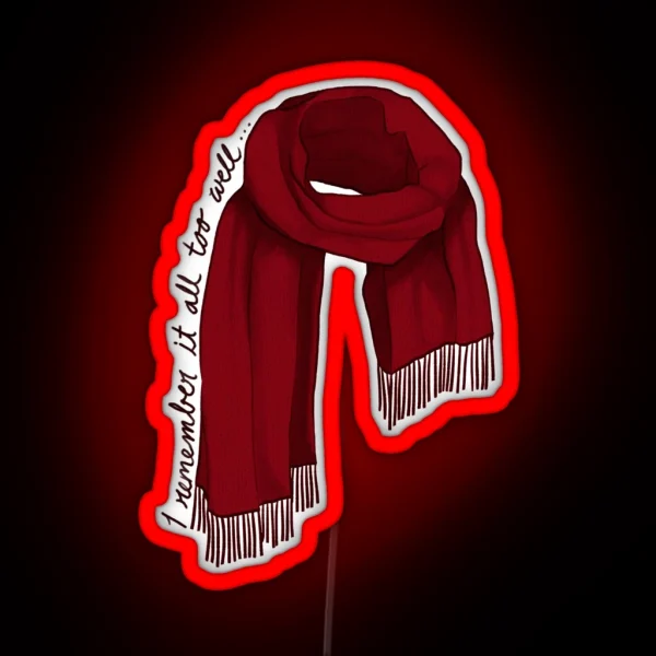 I Remember It All Too Well Red Scarf RGB Neon Sign