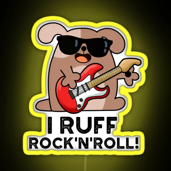 I Ruff Rock And Roll Funny Dog Puns RGB Neon Sign