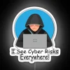 I See Cyber Risks Everywhere Cyber Security Programmer Coder RGB Neon Sign - Image 4