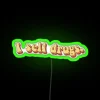 I Sell Drugs Funny Pharmacy Quotes RGB Neon Sign - Image 4