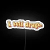 I Sell Drugs Funny Pharmacy Quotes RGB Neon Sign - Image 5