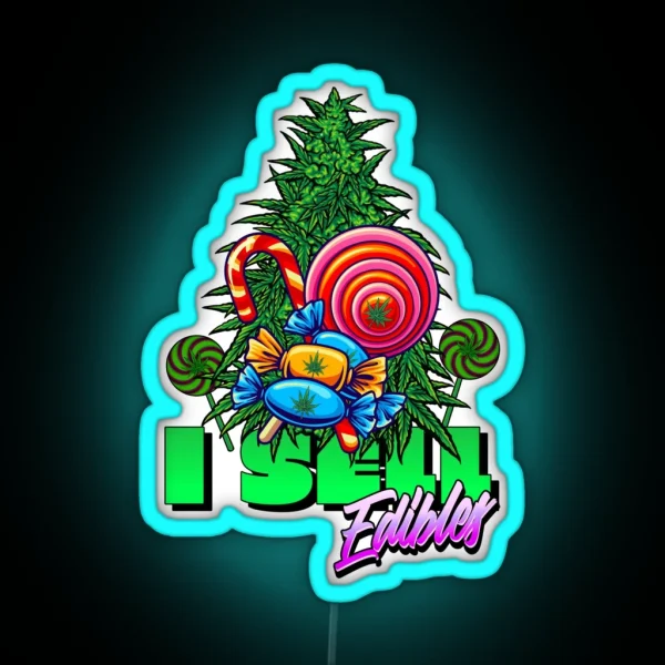 I Sell Edibles Stoner RGB Neon Sign