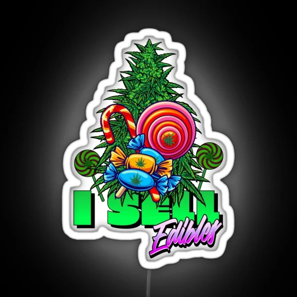I Sell Edibles Stoner RGB Neon Sign