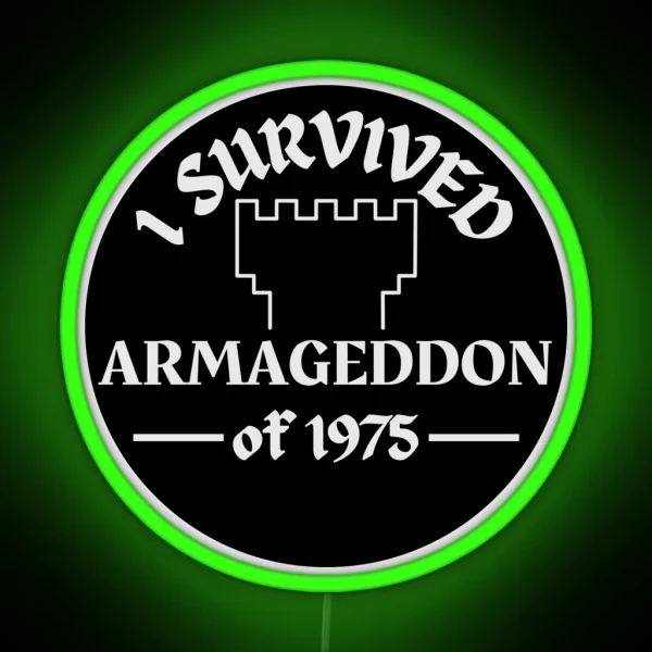 I Survived Armageddon Of 1975 Exjw Watchtower RGB Neon Sign
