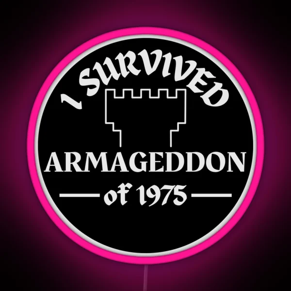 I Survived Armageddon Of 1975 Exjw Watchtower RGB Neon Sign