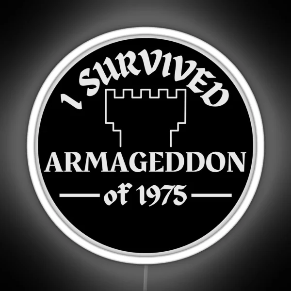 I Survived Armageddon Of 1975 Exjw Watchtower RGB Neon Sign