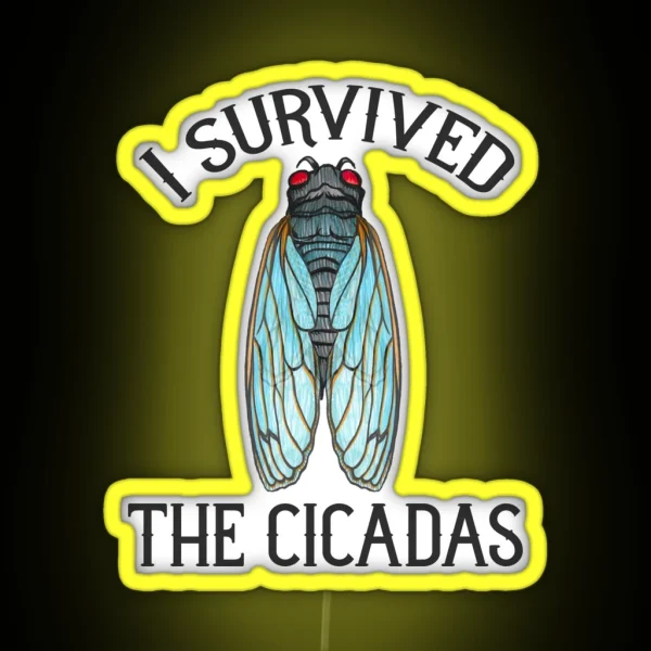 I Survived The Cicadas RGB Neon Sign