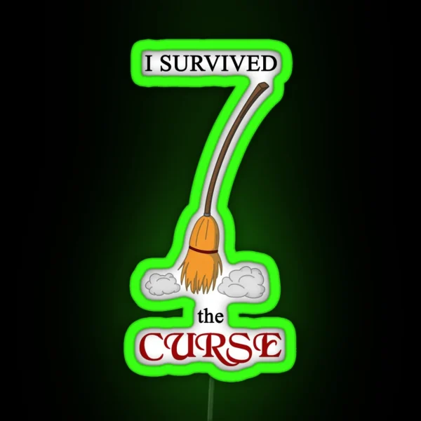 I Survived The Curse Broom RGB Neon Sign