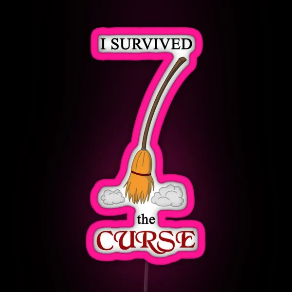 I Survived The Curse Broom RGB Neon Sign