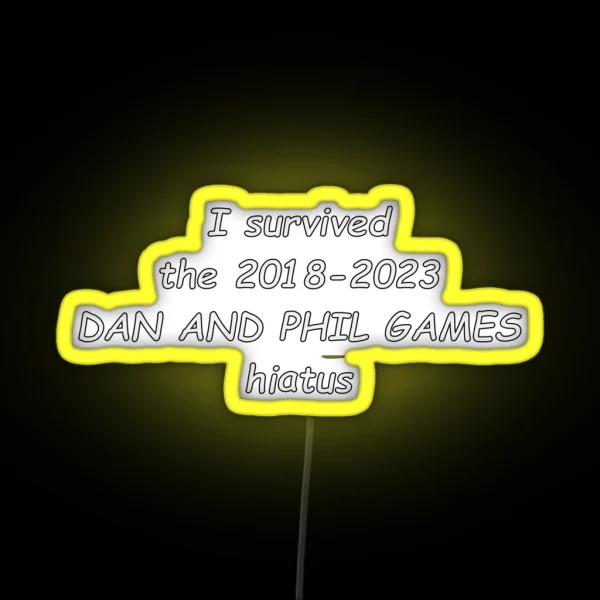 I Survived The DAPG Hiatus RGB Neon Sign