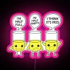 I Think It S PISS RGB Neon Sign - Image 6