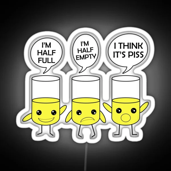 I Think It S PISS RGB Neon Sign