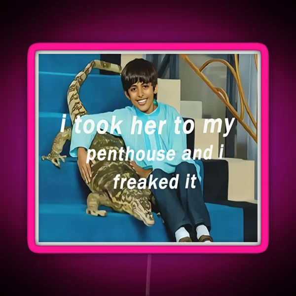I Took Her To My Penthouse Ravi RGB Neon Sign