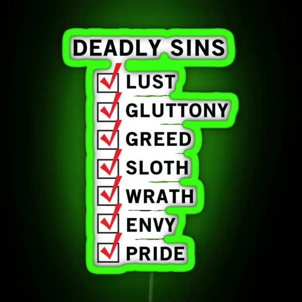 I Ve Done All The Deadly Sins RGB Neon Sign