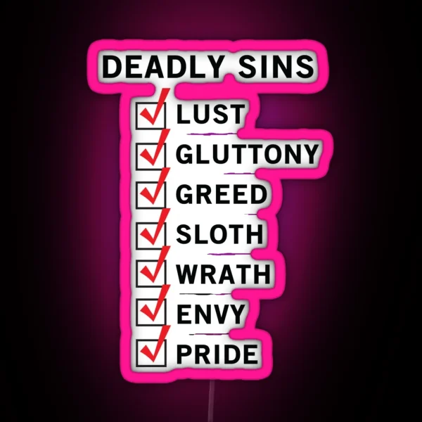 I Ve Done All The Deadly Sins RGB Neon Sign
