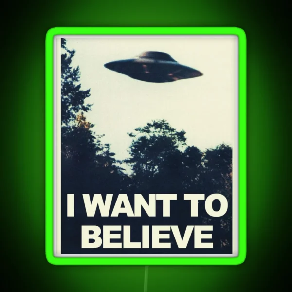 I Want To Believe RGB Neon Sign