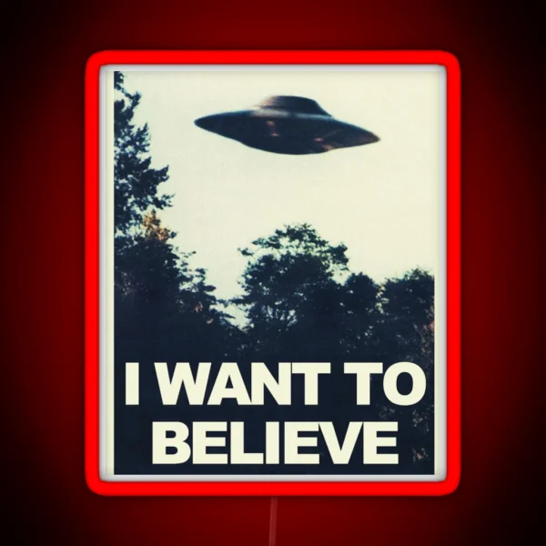 I Want To Believe RGB Neon Sign