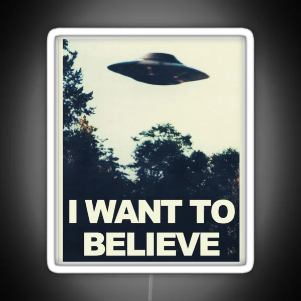 I Want To Believe RGB Neon Sign
