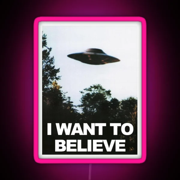 I Want To Believe RGB Neon Sign