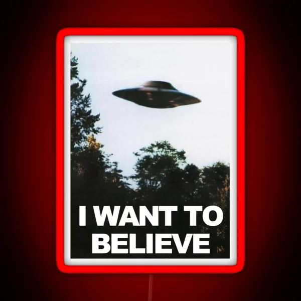 I Want To Believe RGB Neon Sign