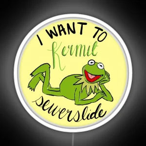 I Want To Kermit Sewerslide RGB Neon Sign