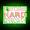 I Work Hard Because Millions On Welfare Depend On Me RGB Neon Sign - Image 4