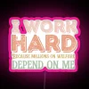 I Work Hard Because Millions On Welfare Depend On Me RGB Neon Sign - Image 6