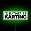 Id Rather Be Karting RGB Neon Sign - Image 4