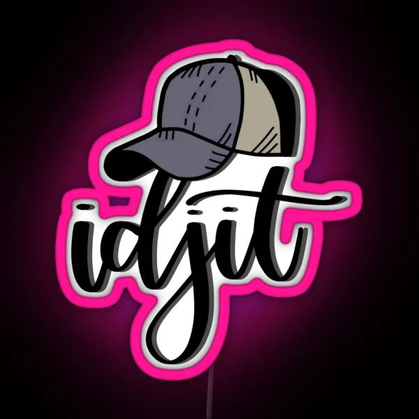 Idjit RGB Neon Sign