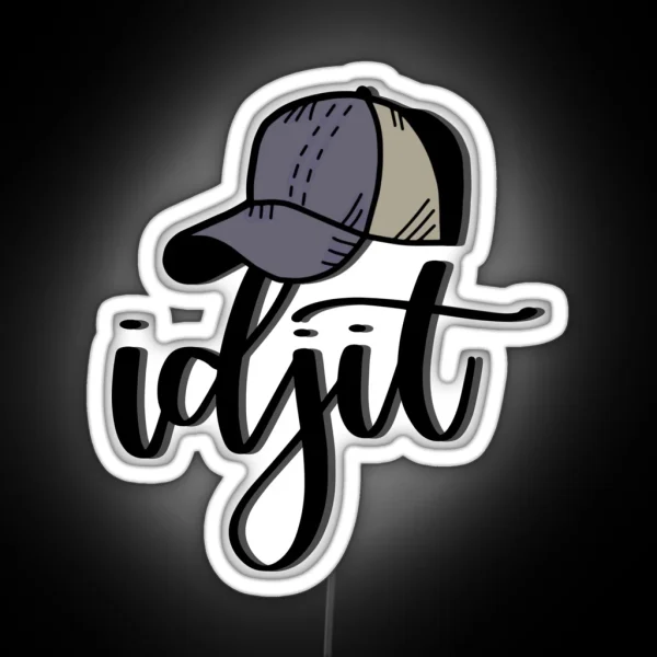 Idjit RGB Neon Sign