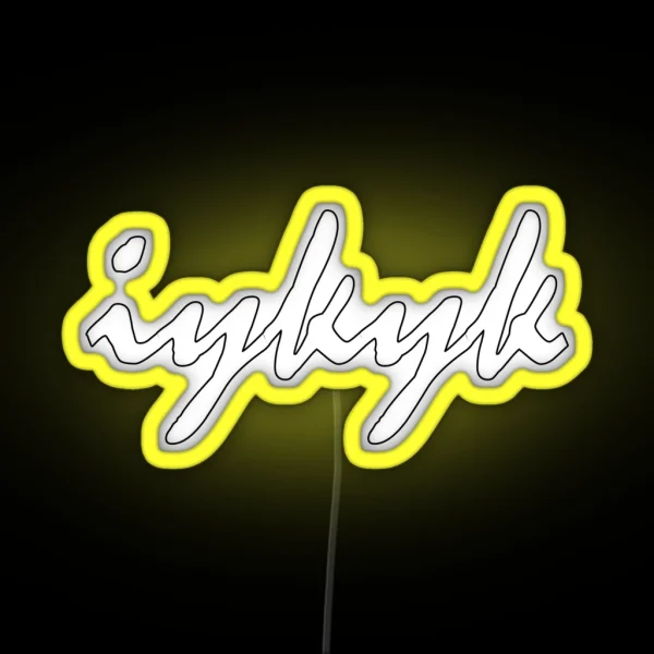 If You Know You Know IYKYK RGB Neon Sign