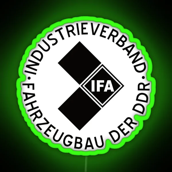 IFA Industrieverband Fahrzeugbau DDR RGB Neon Sign